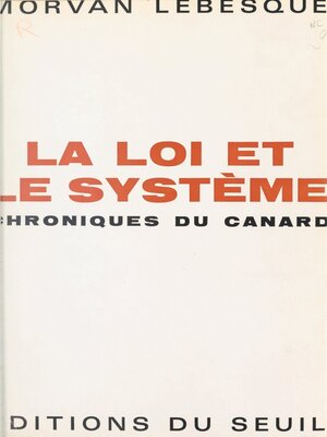 cover image of La loi et le système